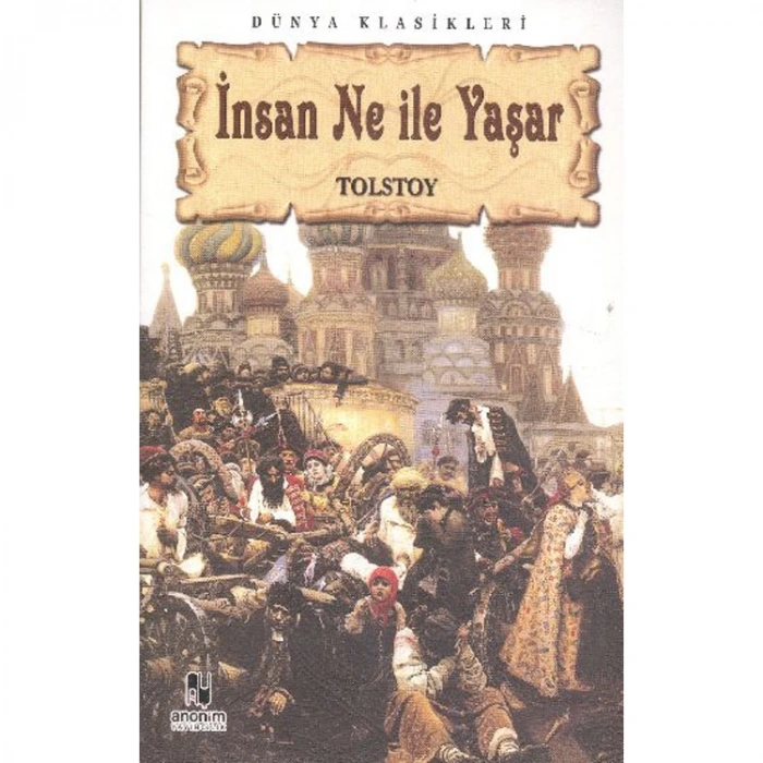 İNSAN NE İLE YAŞAR