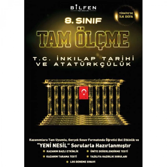 BİLFEN 8. SINIF T.C. İNKILAP TARİHİ VE ATATÜRKÇÜLÜK TAM ÖLÇME