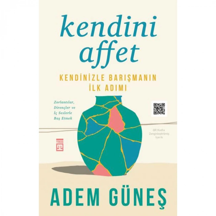 KENDİNİ AFFET