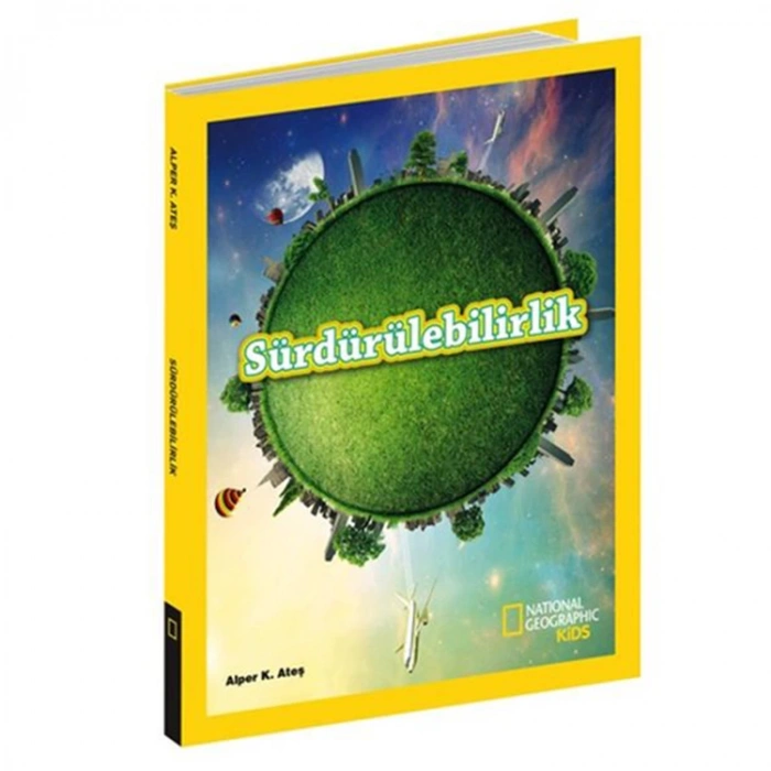 NATIONAL GEOGRAPHIC KIDS -  SÜRDÜREBİLİRLİK