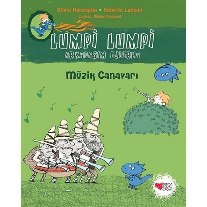 LUMPİ LUMPİ ARKADAŞIM EJDERHA 07 - MÜZİK CANAVARI