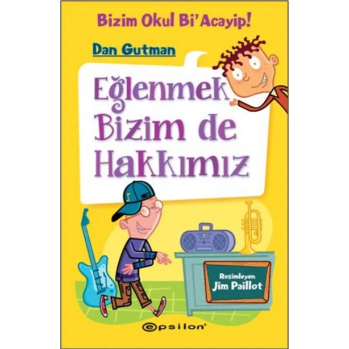 BİZİM OKUL Bİ ACAYİP 3 EĞLENMEK BİZİMDE HAKKIMIZ