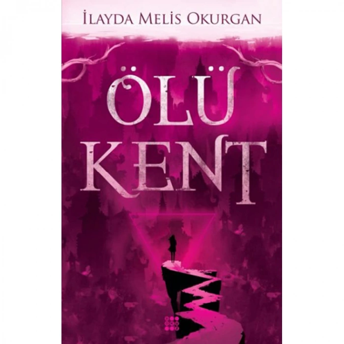 ÖLÜ KENT 1