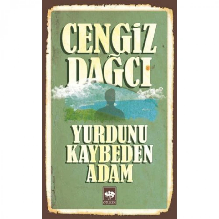 YURDUNU KAYBEDEN ADAM