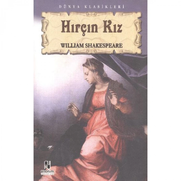 TİYATRO SERİSİ-04: HIRÇIN KIZ