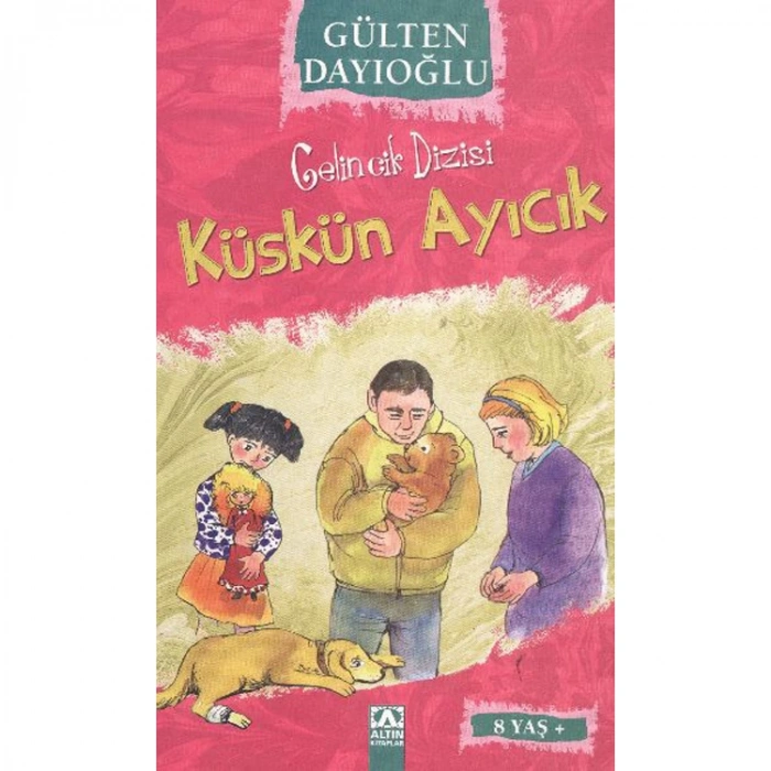GELİNCİK DİZİSİ: KÜSKÜN AYICIK