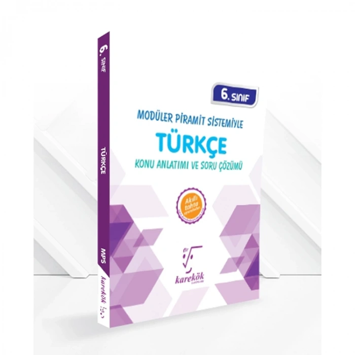 KAREKÖK 6. SINIF TÜRKÇE  MPS KONU ANLATIMI VE SORU ÇÖZÜMÜ -2018