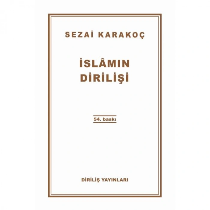 İSLAMIN DİRİLİŞİ