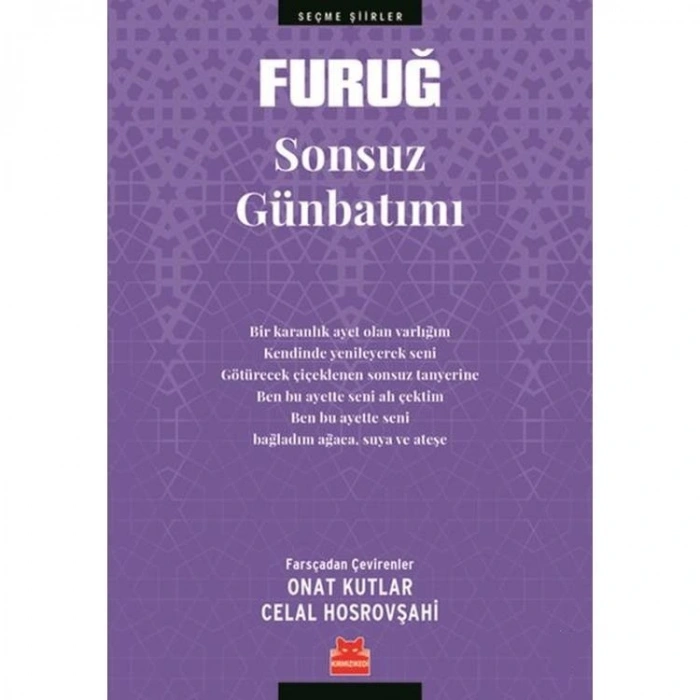 SONSUZ GÜNBATIMI - SEÇME ŞİİRLER