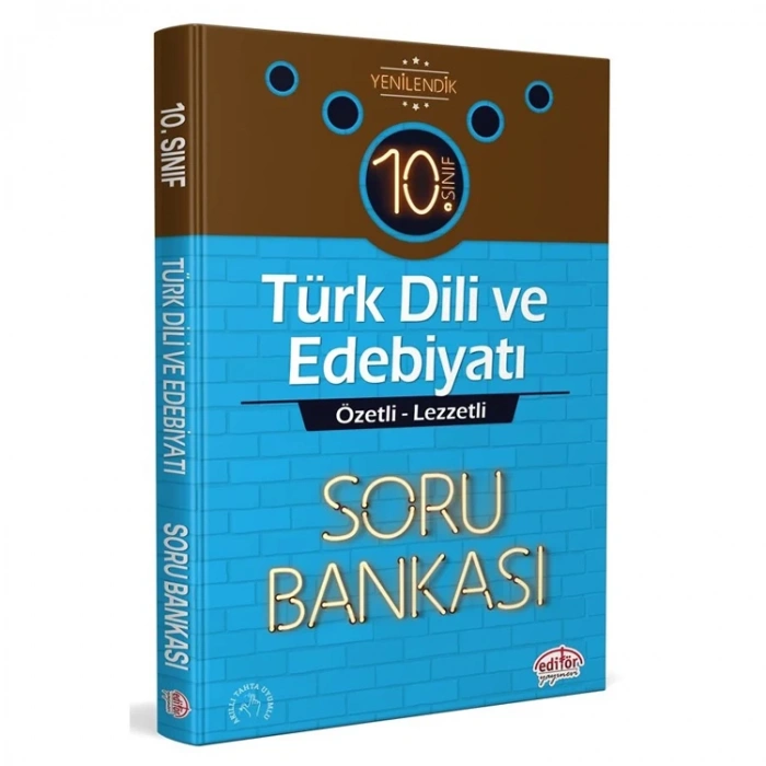 EDİTÖR 10. SINIF TÜRK DİLİ VE EDEBİYATI SORU BANKASI