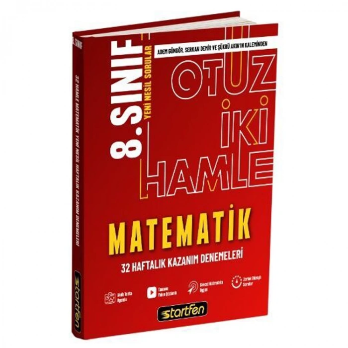 STARTFEN 8. SINIF MATEMATİK 32 HAMLE HAFTALIK KAZANIM DENEMELERİ