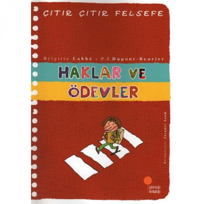 ÇITIR ÇITIR FELSEFE-15: HAKLAR VE ÖDEVLER