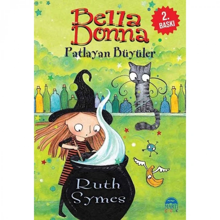 BELLA DONNA-PATLAYAN BÜYÜLER