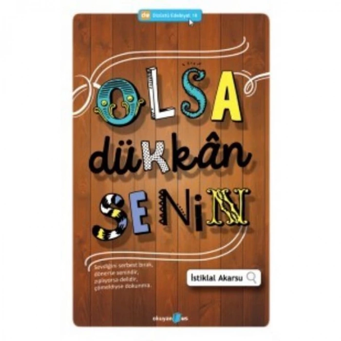 DİZÜSTÜ EDEBİYAT 18 OLSA DÜKKAN SENİN