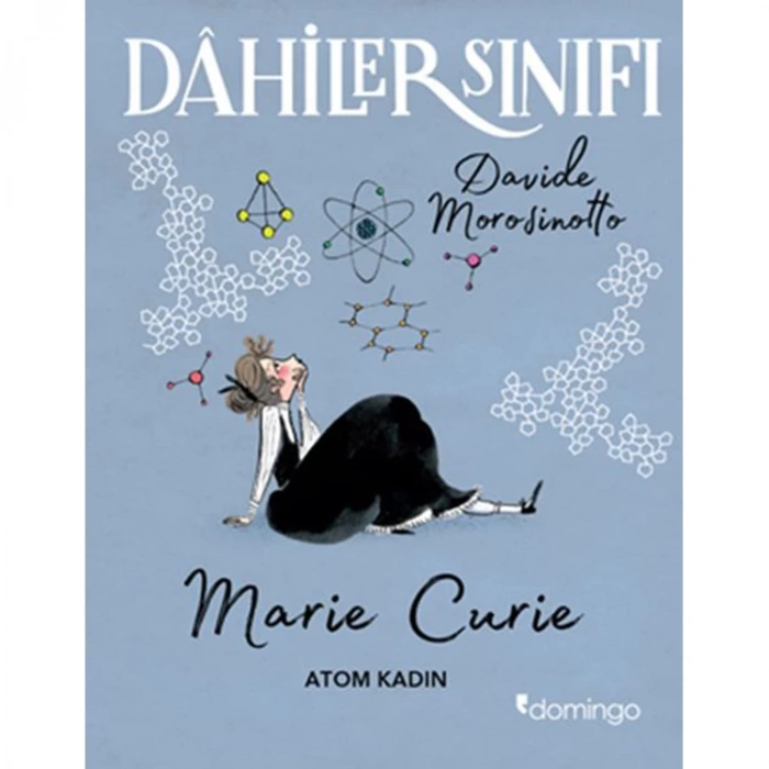DAHİLER SINIFI - MARIE CURIE - ATOM KADIN