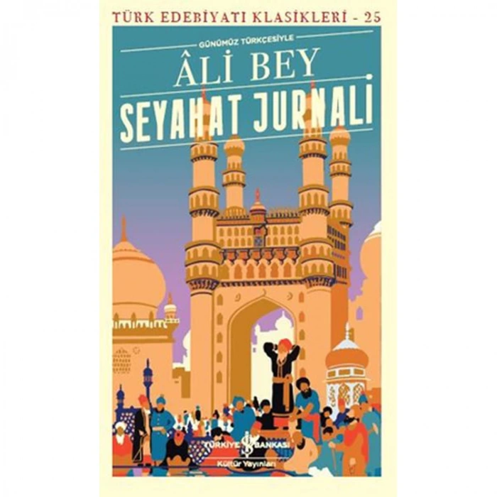 SEYAHAT JURNALİ - GÜNÜMÜZ TÜRKÇESİ