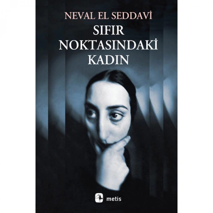 SIFIR NOKTASINDAKİ KADIN