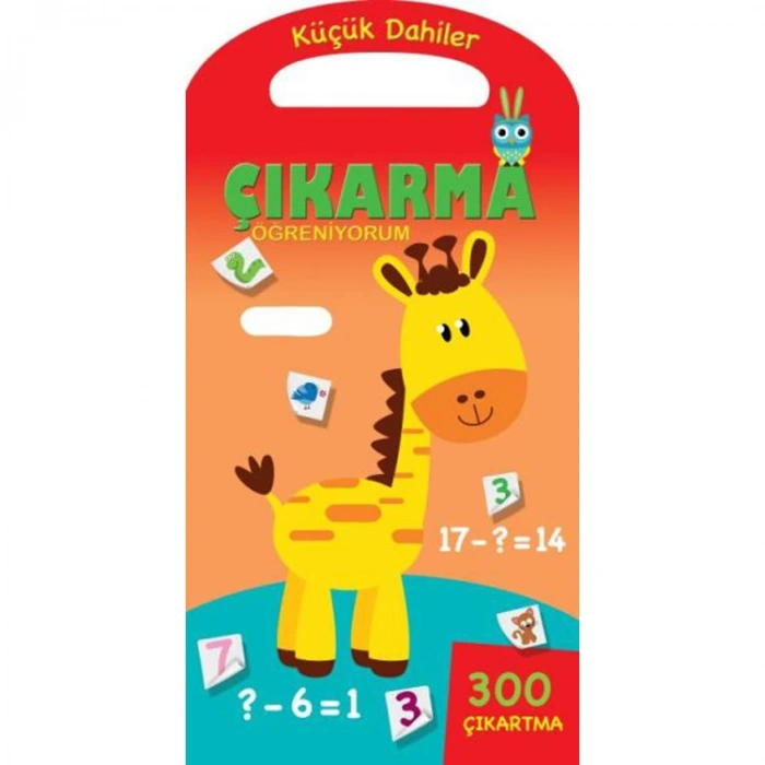 KÜÇÜK DAHİLER - ÇIKARTMAYI ÖĞRENİYORUM