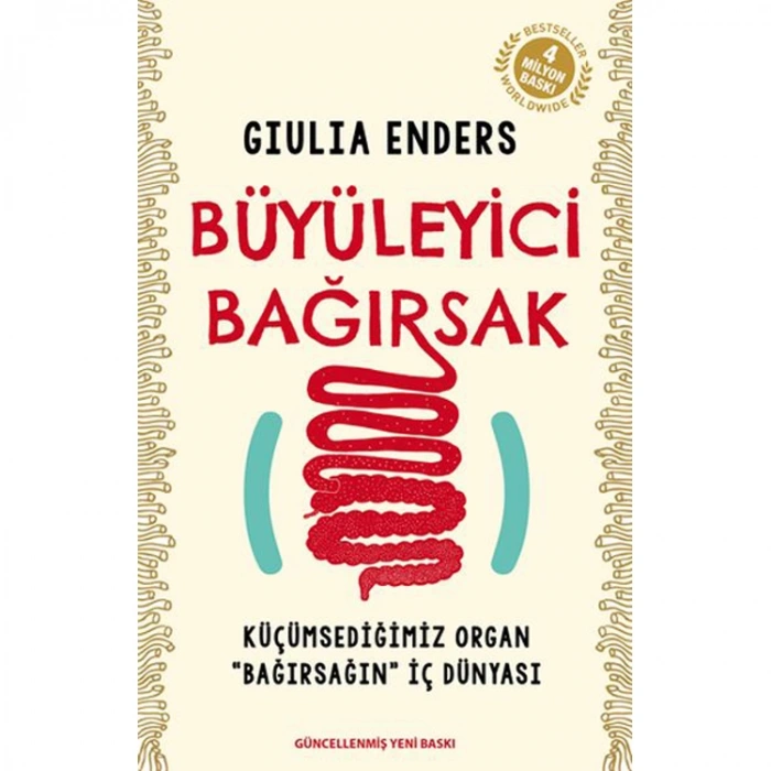 BÜYÜLEYİCİ BAĞIRSAK