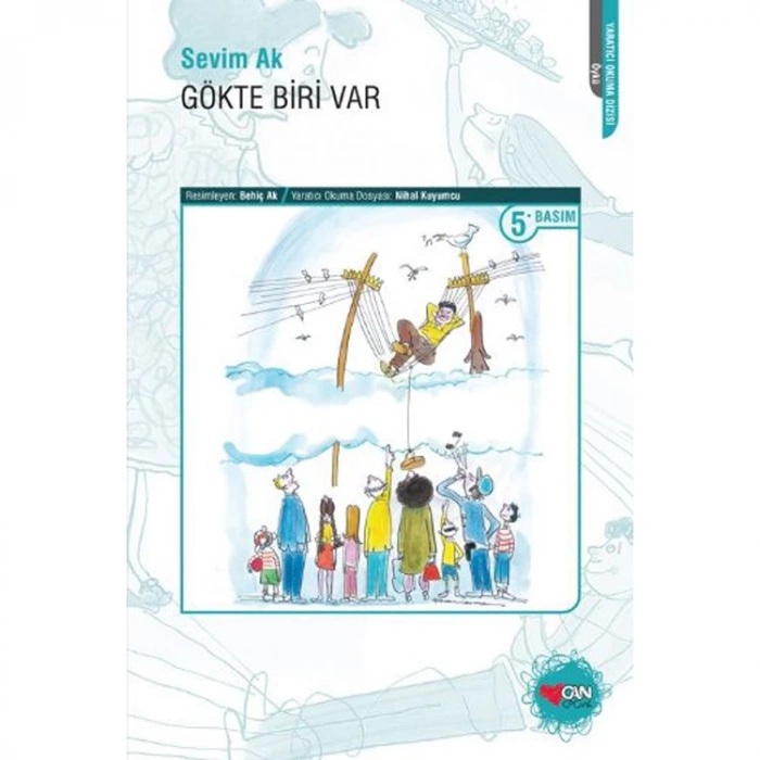 GÖKTE BİRİ VAR