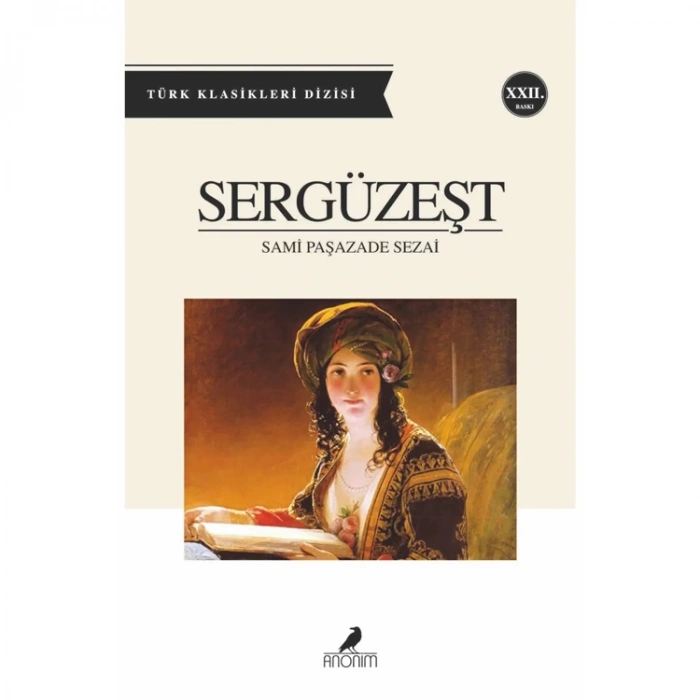 SERGÜZEŞT (100 TEMEL ESER)