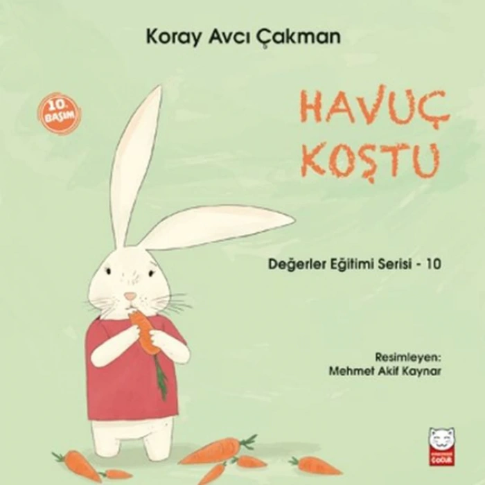 DEĞERLER EĞİTİMİ SERİSİ 10 - HAVUÇ KOŞTU