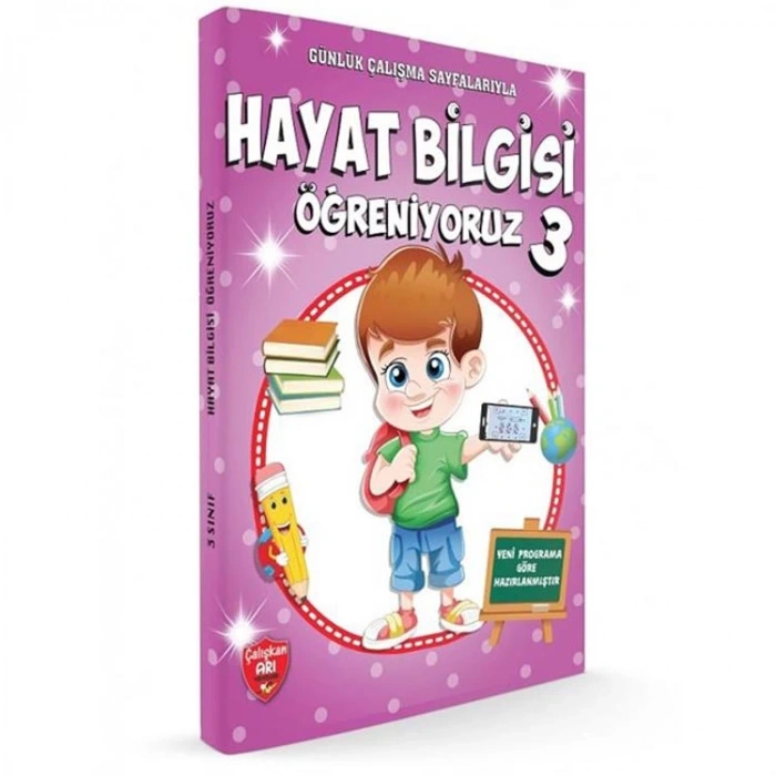 ÇALIŞKAN ARI 3. SINIF HAYAT BİLGİSİ ÖĞRENİYORUZ
