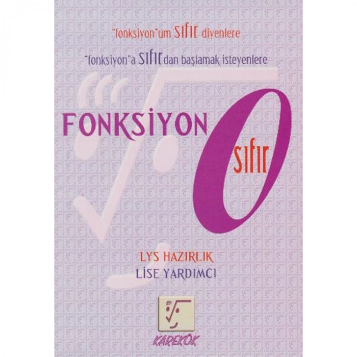 KAREKÖK FONKSİYON SIFIR
