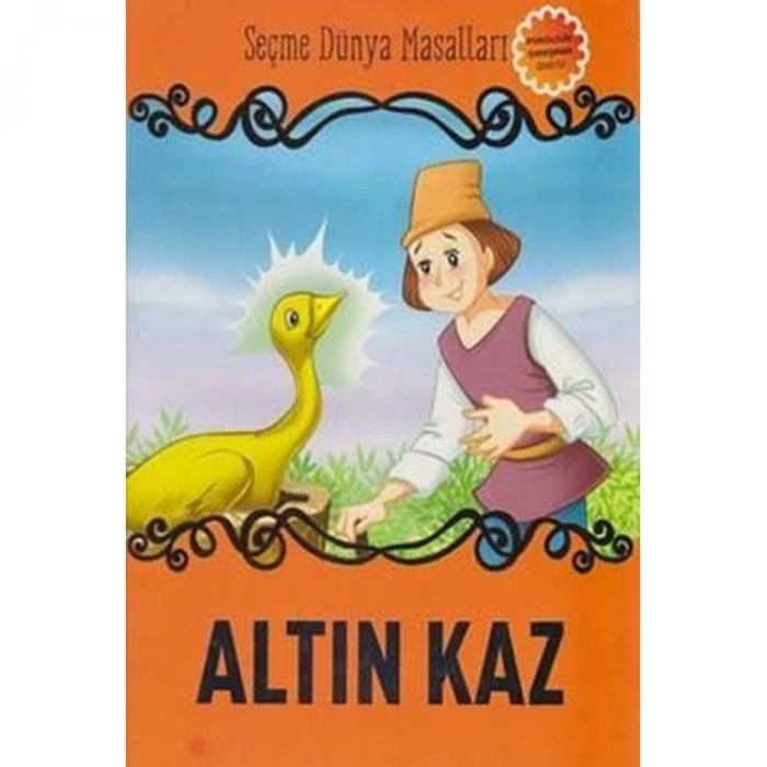 ALTIN KAZ - SEÇME DÜNYA MASALLARI