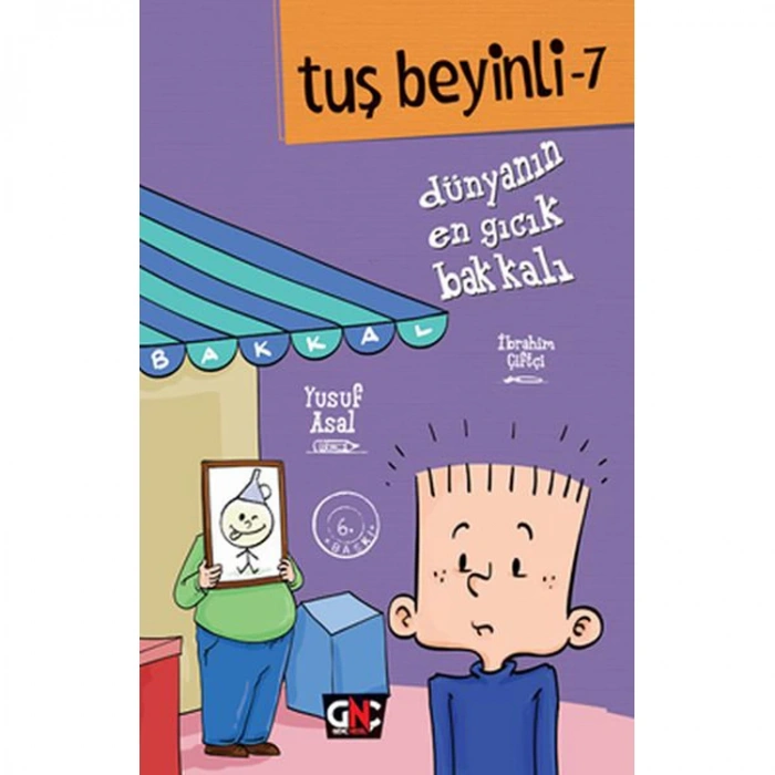 TUŞ BEYİNLİ -7 : DÜNYANIN EN GICIK BAKKALI