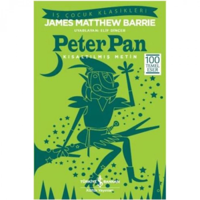 PETER PAN ( Kısaltılmış Metin )