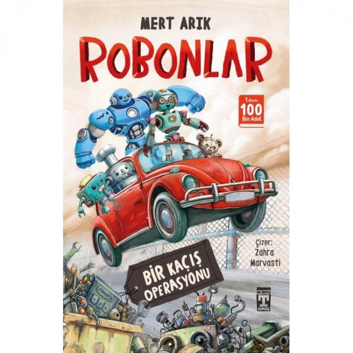 ROBONLAR BİR KAÇIŞ OPERASYONU