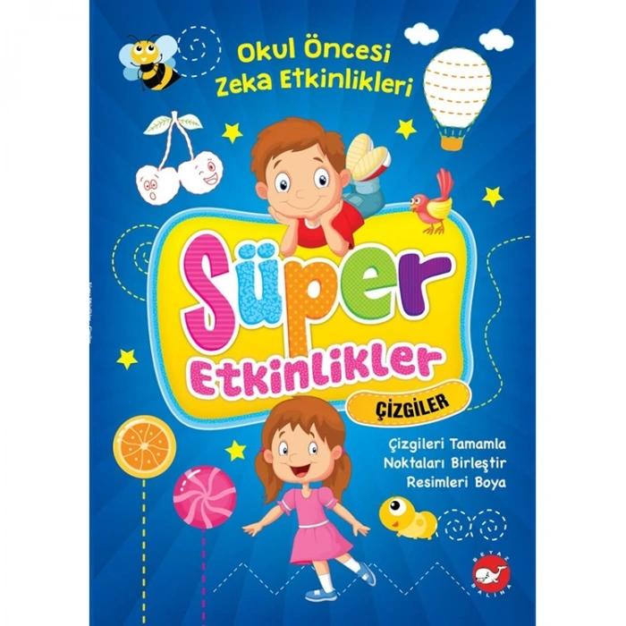 SÜPER  ETKİNLİKLER - ÇİZGİLER