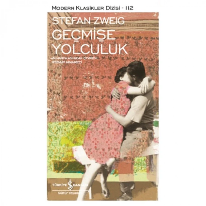 GEÇMİŞE YOLCULUK -MODERN KLASİKLER 112