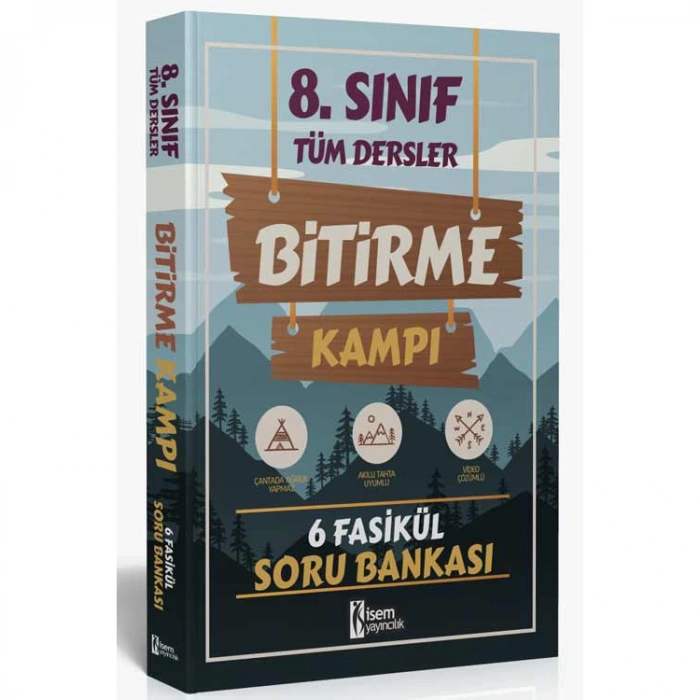 İSEM 8. SINIF TÜM DERSLER BİTİRME KAMPI 6 FASİKÜL SORU BANKASI