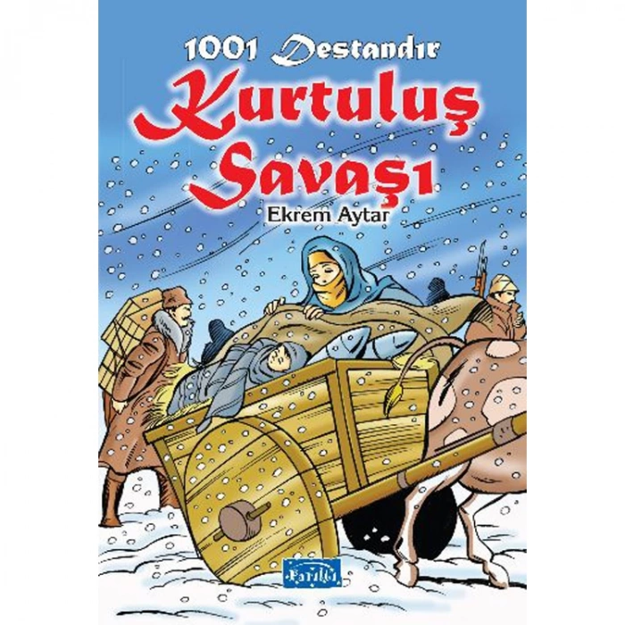 1001 DESTANDIR KURTULUŞ SAVAŞI