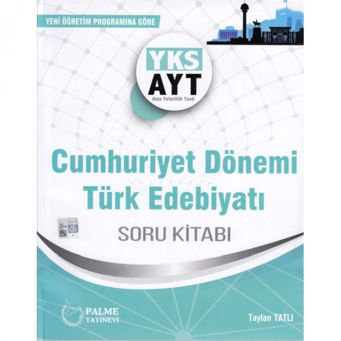 PALME AYT CUMHURİYET DÖNEMİ TÜRK EDEBİYATI SORU KİTABI