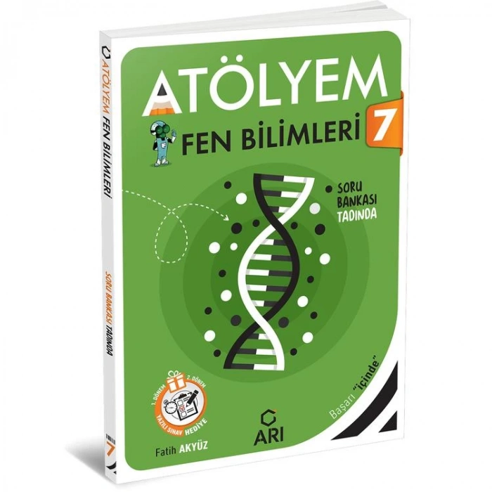 ARI 7. SINIF FEN BİLİMLERİ ATÖLYEM