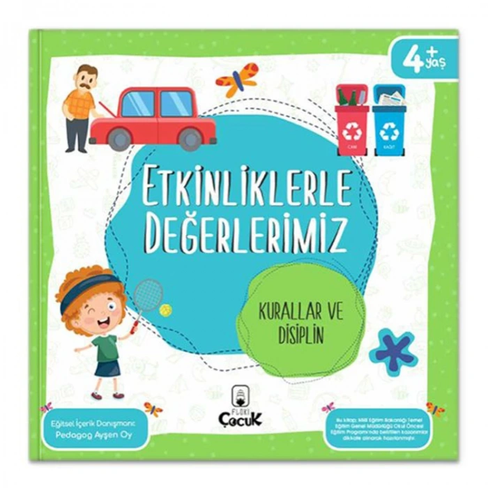 ETKİNLİKLERLE DEĞERLERİMİZ - KURALLAR VE DİSİPLİN