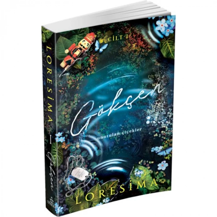 GÖKÇEN UNUTULAN ÇİÇEKLER - CİLT 1