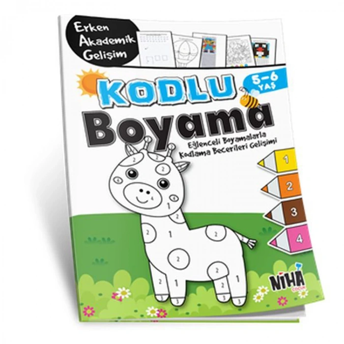 KODLU BOYAMA - EĞLENCELİ BOYAMALARLA KODLAMA BECERİLERİ GELİŞİMİ 5-6 YAŞ