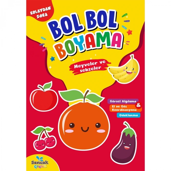 KOLAYDAN ZORA BOL BOL BOYAMA - MEYVELER VE SEBZELER