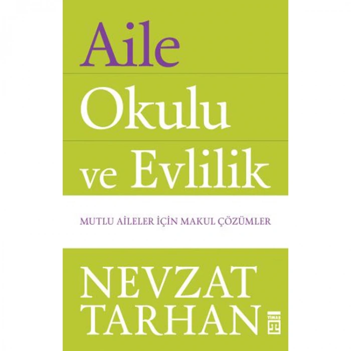 AİLE OKULU VE EVLİLİK