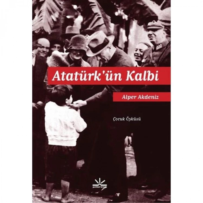 ATATÜRK ÜN KALBİ