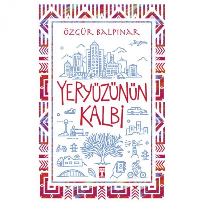 YERYÜZÜNÜN KALBİ