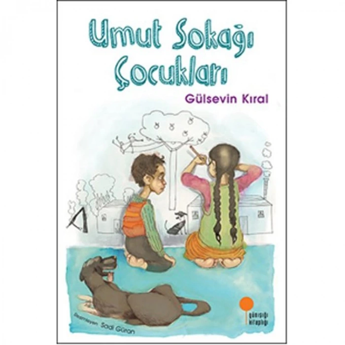 UMUT SOKAĞI ÇOCUKLARI