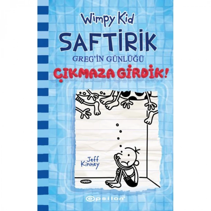 SAFTİRİK GREGİN GÜNLÜĞÜ 15: ÇIKMAZA GİRDİK! (CİLTLİ)