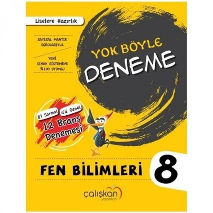 ÇALIŞKAN 8. SINIF FEN BİLİMLERİ BECERİ TEMELLİ YOK BÖYLE BRANŞ DENEMESİ