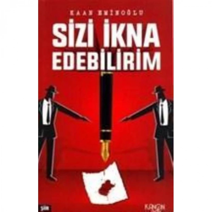 SİZİ İKNA EDEBİLİRİM