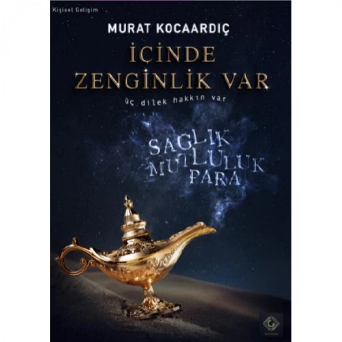 İÇİNDE ZENGİNLİK VAR